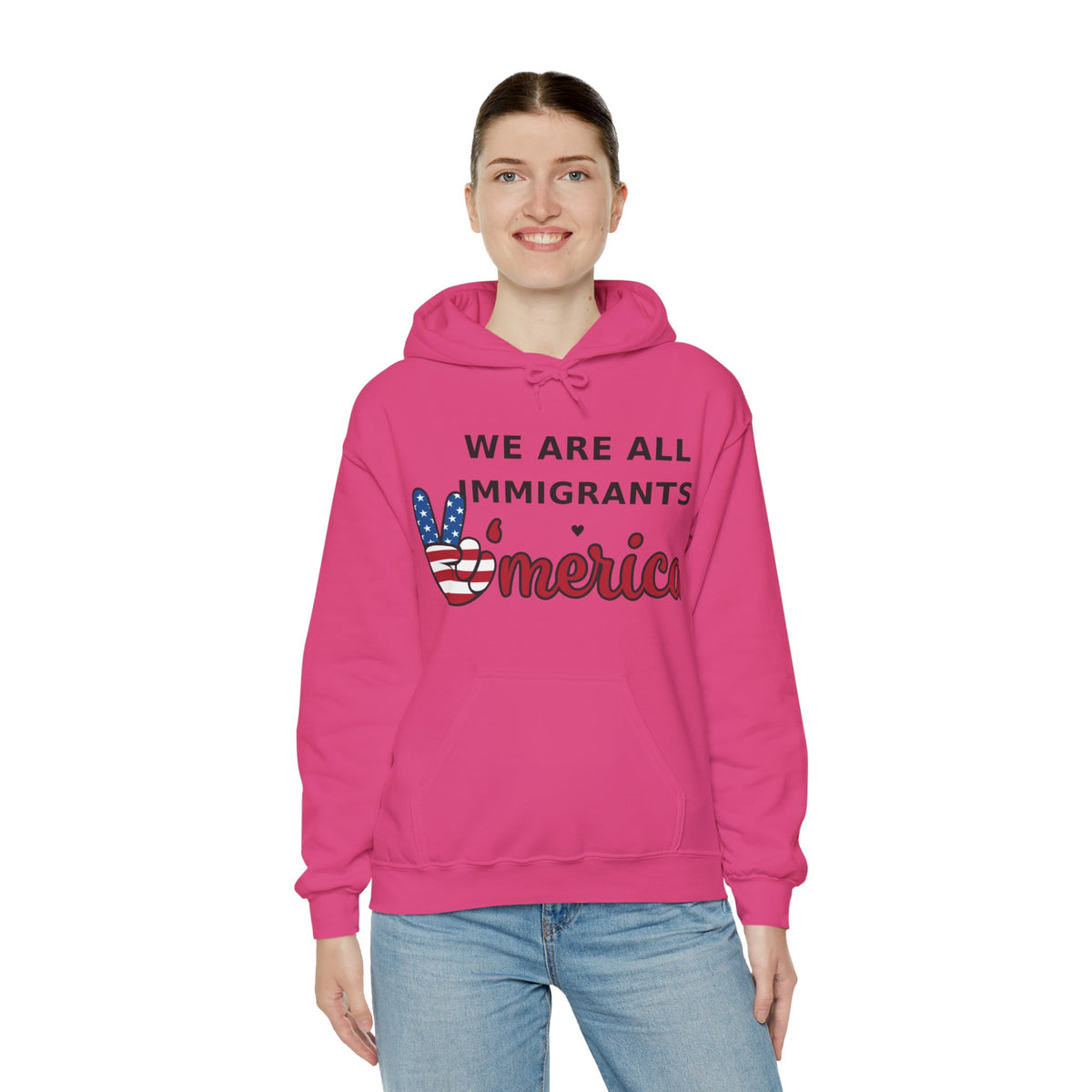We Are All Immigrants Hoodie — Statement Hoodie