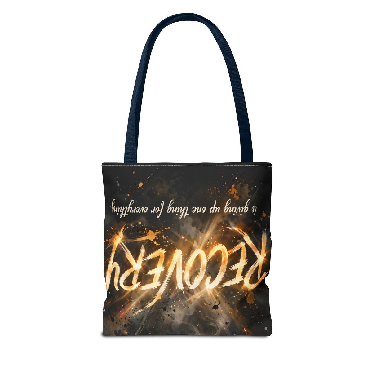 Addiction vs Recovery — Recovery Awareness Tote