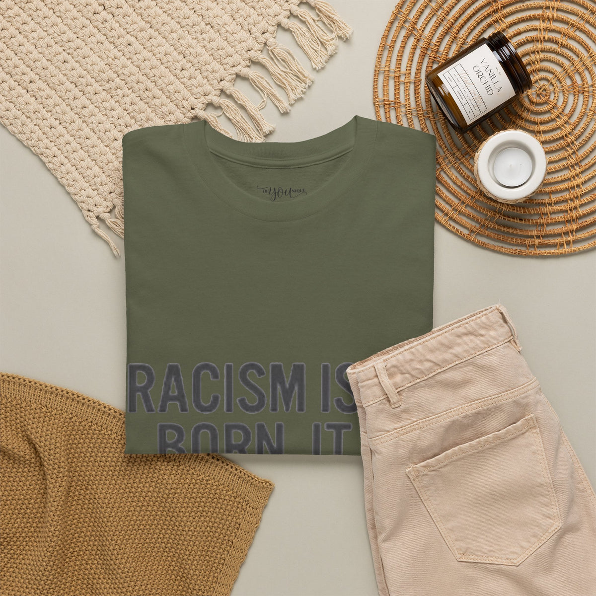 Racism Isn't Born, It's Taught — Anti-Racism Statement Tee