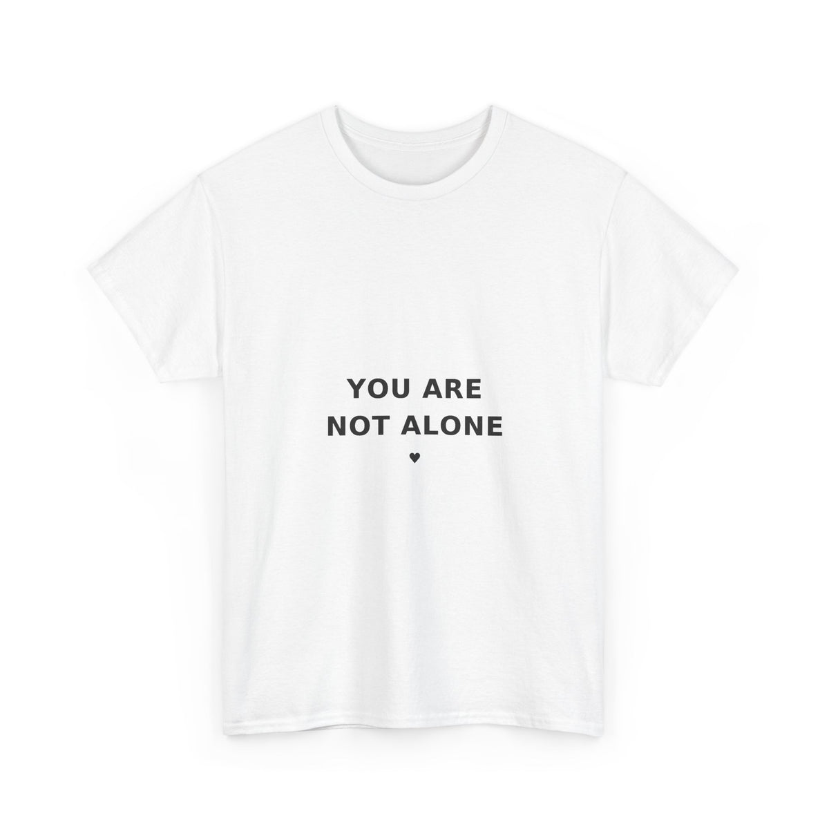 You Are Not Alone Tee — Cancer Support Shirt