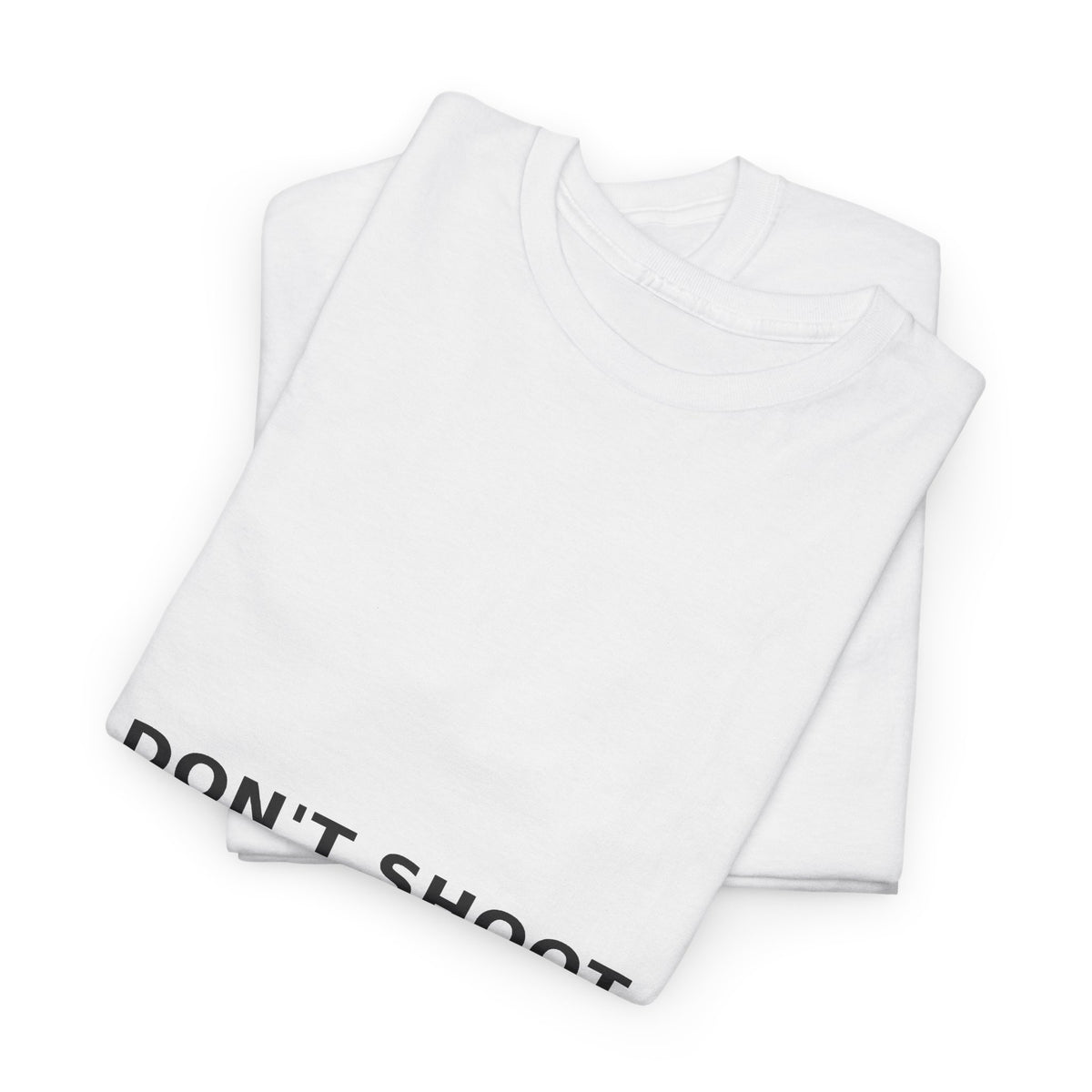 DON'T SHOOT Tee — Gun Violence Awareness Shirt