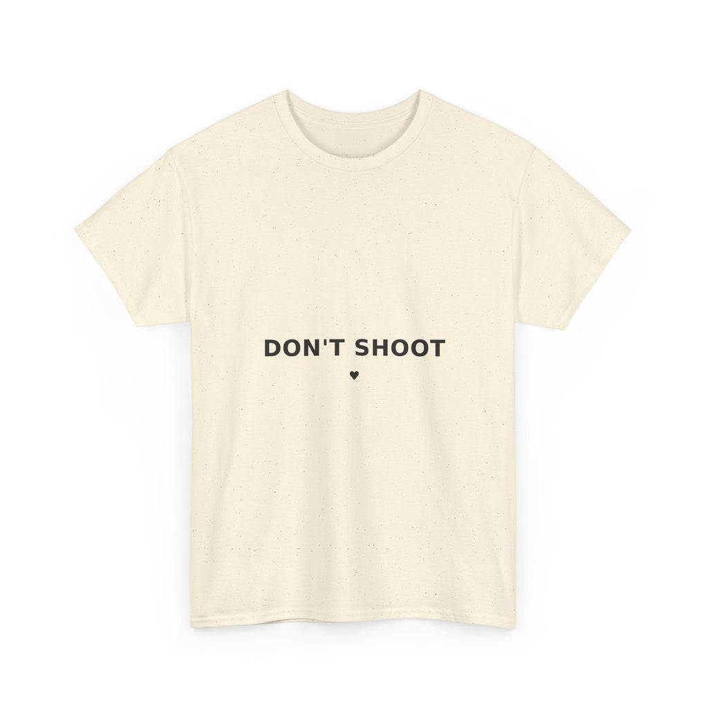 DON'T SHOOT Tee — Gun Violence Awareness Shirt