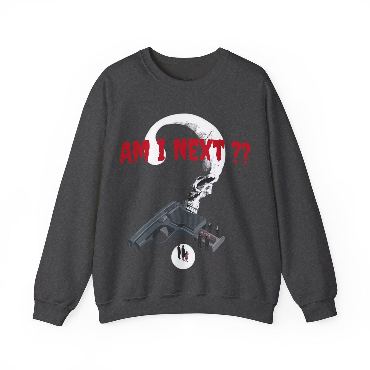 AM I NEXT? Crewneck — Gun Violence Awareness Sweatshirt