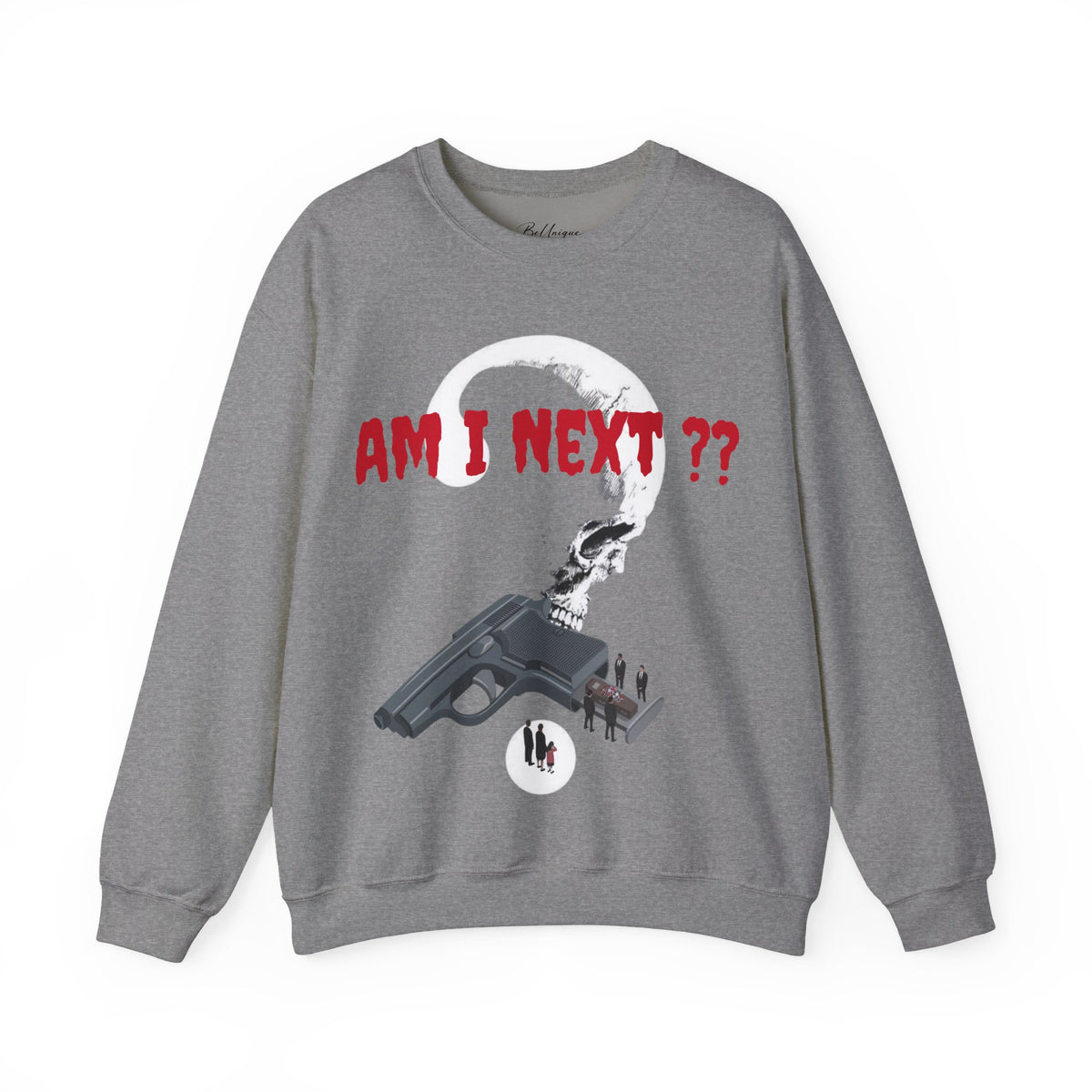 AM I NEXT? Crewneck — Gun Violence Awareness Sweatshirt