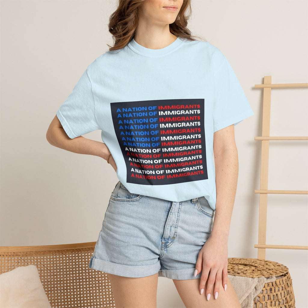 Immigrant Rights T-Shirt — A Nation of Immigrants Statement Tee