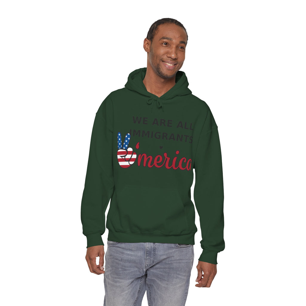 We Are All Immigrants Hoodie — Statement Hoodie